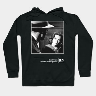 Dire Straits - Private Investigations / Minimal Style Graphic Artwork Hoodie